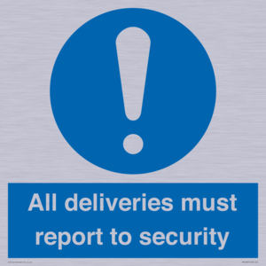 All deliveries must report to security